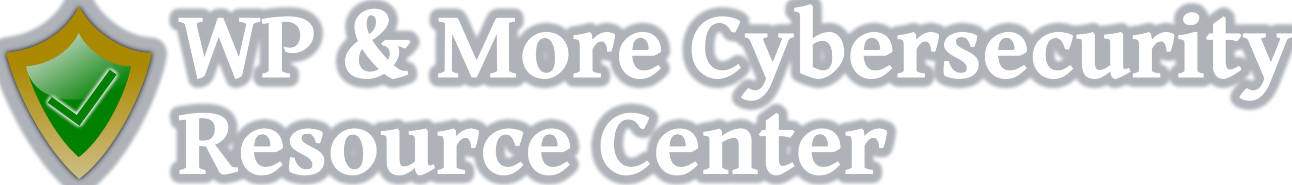 WP & More Cybersecurity Resource Center